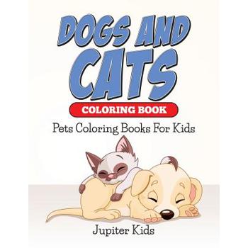 Dogs And Cats Coloring Book
