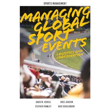 Managing Global Sport Events