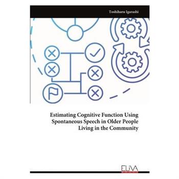 Estimating Cognitive Function Using Spontaneous Speech in Older People Living in the Community