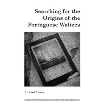 Searching for the Origins of the Portuguese Waltzes