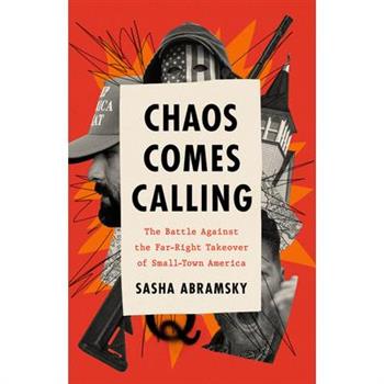 Chaos Comes Calling