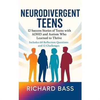 Neurodivergent Teens