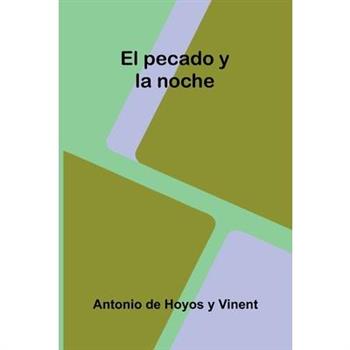 El Pecado Y La Noche