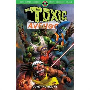 The Toxic Avenger Vol. 2