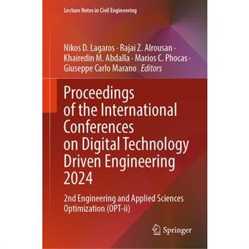 Proceedings of the International Conferences on Digital Technology Driven Engineering 2024