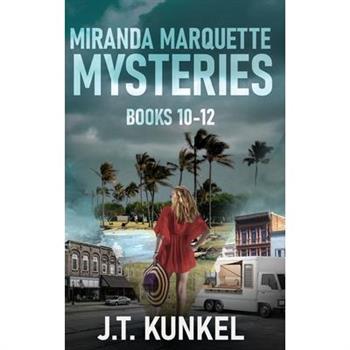 Miranda Marquette Mysteries - Books 10-12