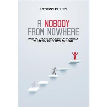 Nobody From Nowhere