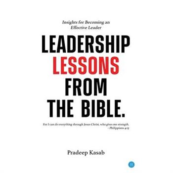 Leadership Lessons from the Bible