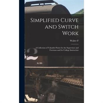 Simplified Curve and Switch Work