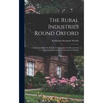 The Rural Industries Round Oxford