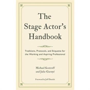 The Stage Actor’s Handbook