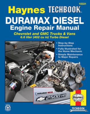 The Haynes Duramax Diesel Engine Repair Manual