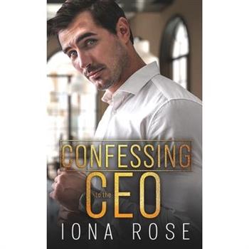 Confessing To The CEO