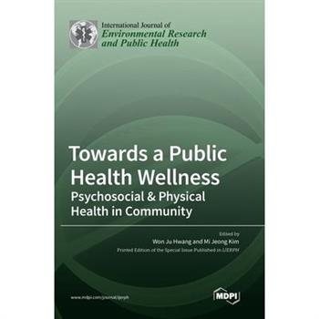 Towards a Public Health Wellness