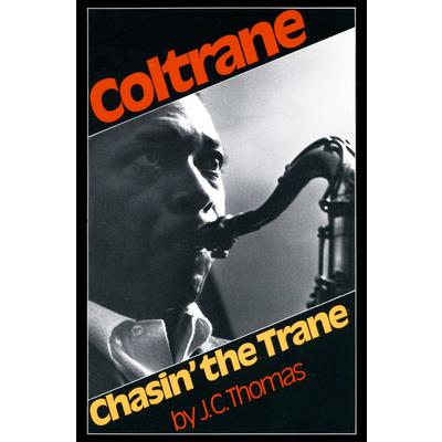 Chasin’ the Trane
