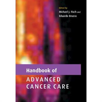 Handbook of Advanced Cancer Care