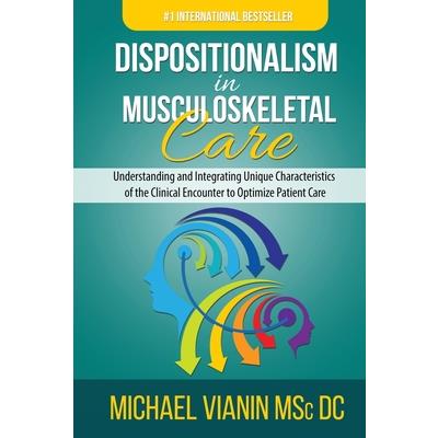 Dispositionalism in Musculoskeletal Care