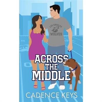 Across the Middle (Illustrated Edition)