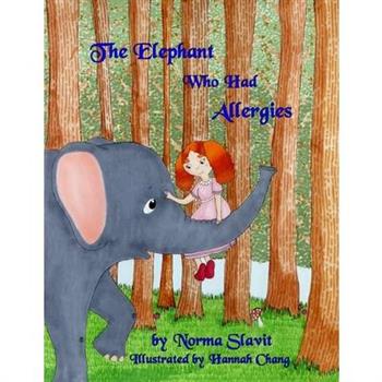 The Elephant Who Had Allergies