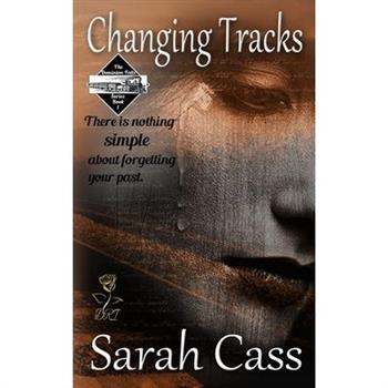 Changing Tracks (The Dominion Falls Series Book 1)