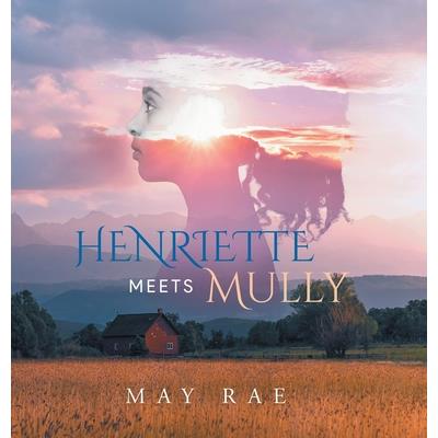 Henriette Meets Mully
