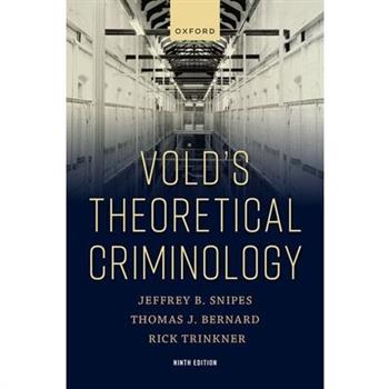 Vold’s Theoretical Criminology