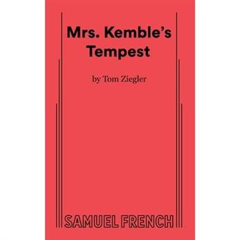 Mrs. Kemble’s Tempest