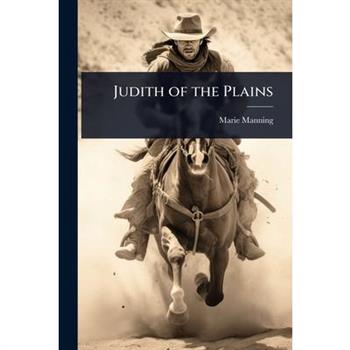 Judith of the Plains