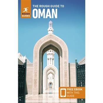 The Rough Guide to Oman: Travel Guide with eBook