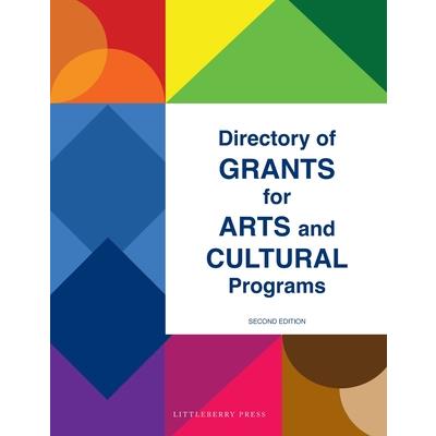 Directory of Grants for Arts and Cultural Programs