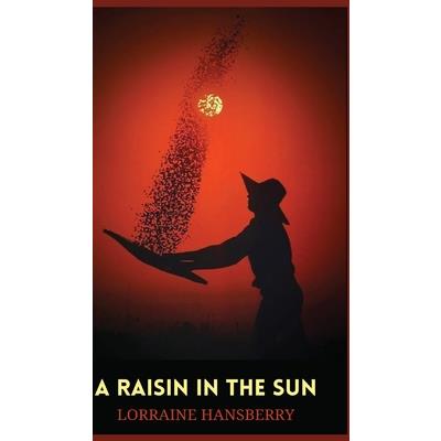 A Raisin in the Sun
