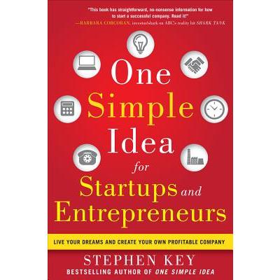 One Simple Idea for Startups and Entrepreneurs