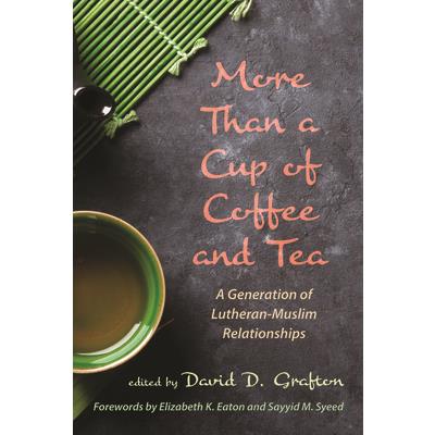 More Than a Cup of Coffee and Tea
