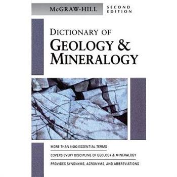 McGraw-Hill Dictionary of Geology & Minerology