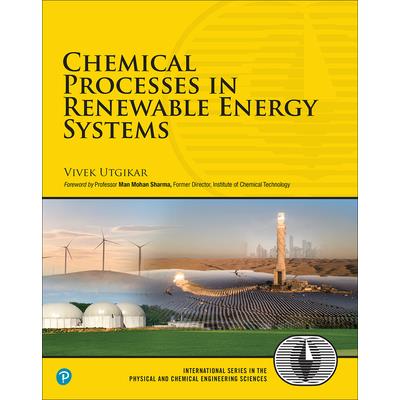 Chemical Processes in Renewable Energy Systems