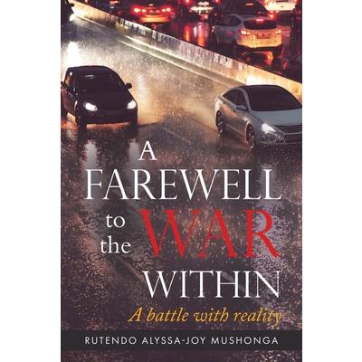 A Farewell To The War Within