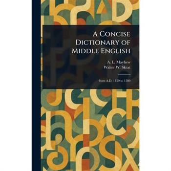A Concise Dictionary of Middle English