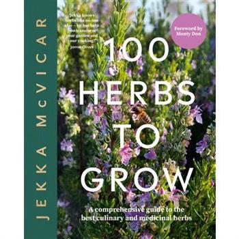 100 Herbs to Grow