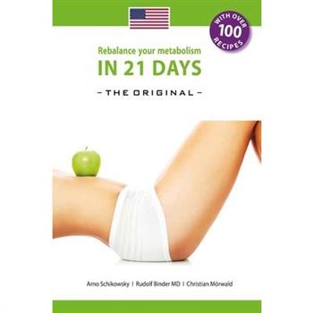 Rebalance your Metabolism in 21 Days -The Original-
