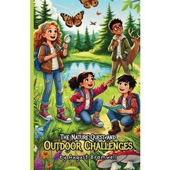 The Nature Quest and Outdoor Challenges