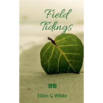 Field Tidings (1910)