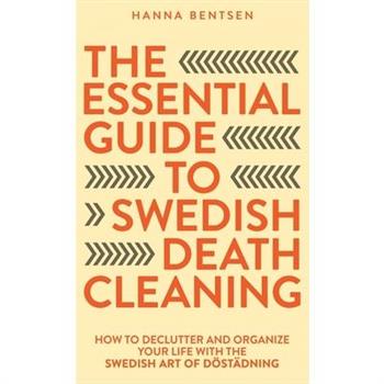 The Essential Guide to Swedish Death Cleaning