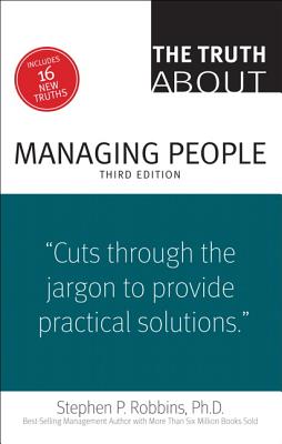 The Truth About Managing People
