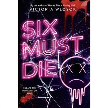 Six Must Die