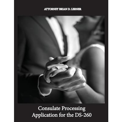 Consulate Processing Application for the DS-260