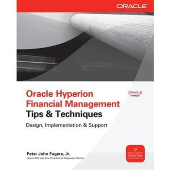 Oracle Hyperion Financial Management Tips & Techniques