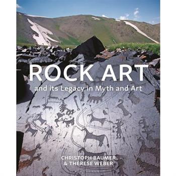 Rock Art and Its Legacy in Myth and Art