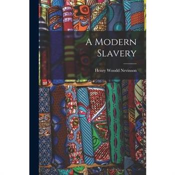 A Modern Slavery
