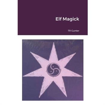 Elf Magick
