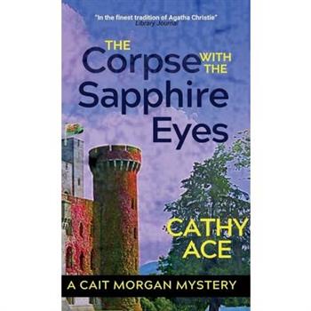 The Corpse with the Sapphire Eyes 2nd Edition